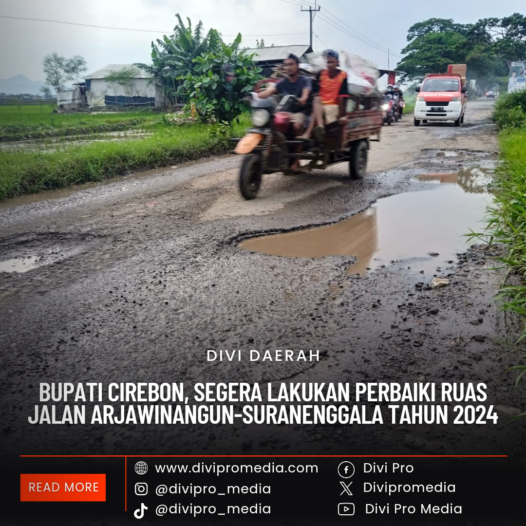 Bupati Cirebon Perbaiki Ruas Jalan Tahun 2024