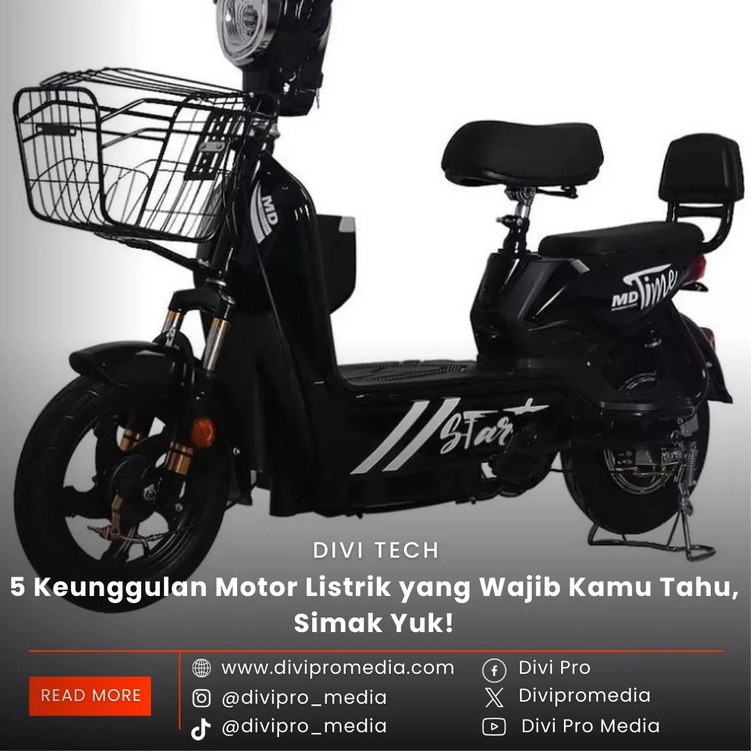 Keunggulan Motor Listrik yang Wajib Kamu Tahu